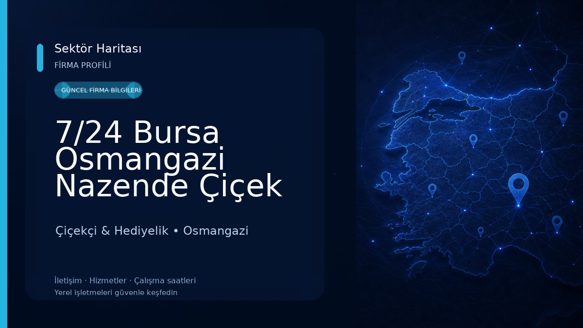 7/24 Bursa Osmangazi Nazende Çiçek Çiçekçi & Hediyelik