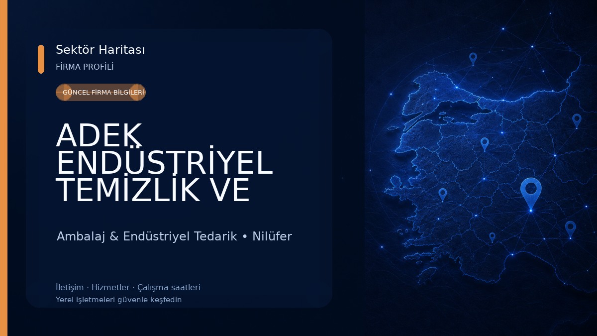 ADEK ENDÜSTRİYEL TEMİZLİK VE AMBALAJ Ambalaj & Endüstriyel Tedarik