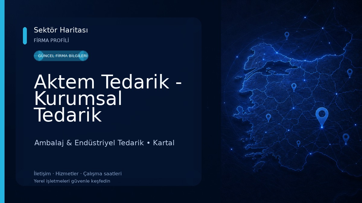 Aktem Tedarik - Kurumsal Tedarik Hizmetleri Ambalaj & Endüstriyel Tedarik