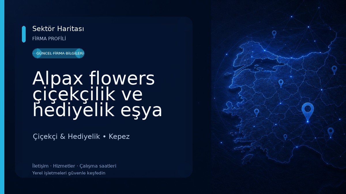Alpax flowers çiçekçilik ve hediyelik eşya Çiçekçi & Hediyelik