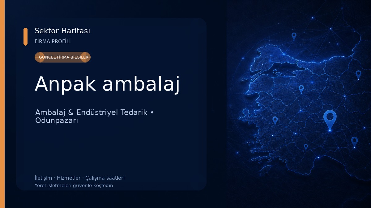 Anpak ambalaj Ambalaj & Endüstriyel Tedarik