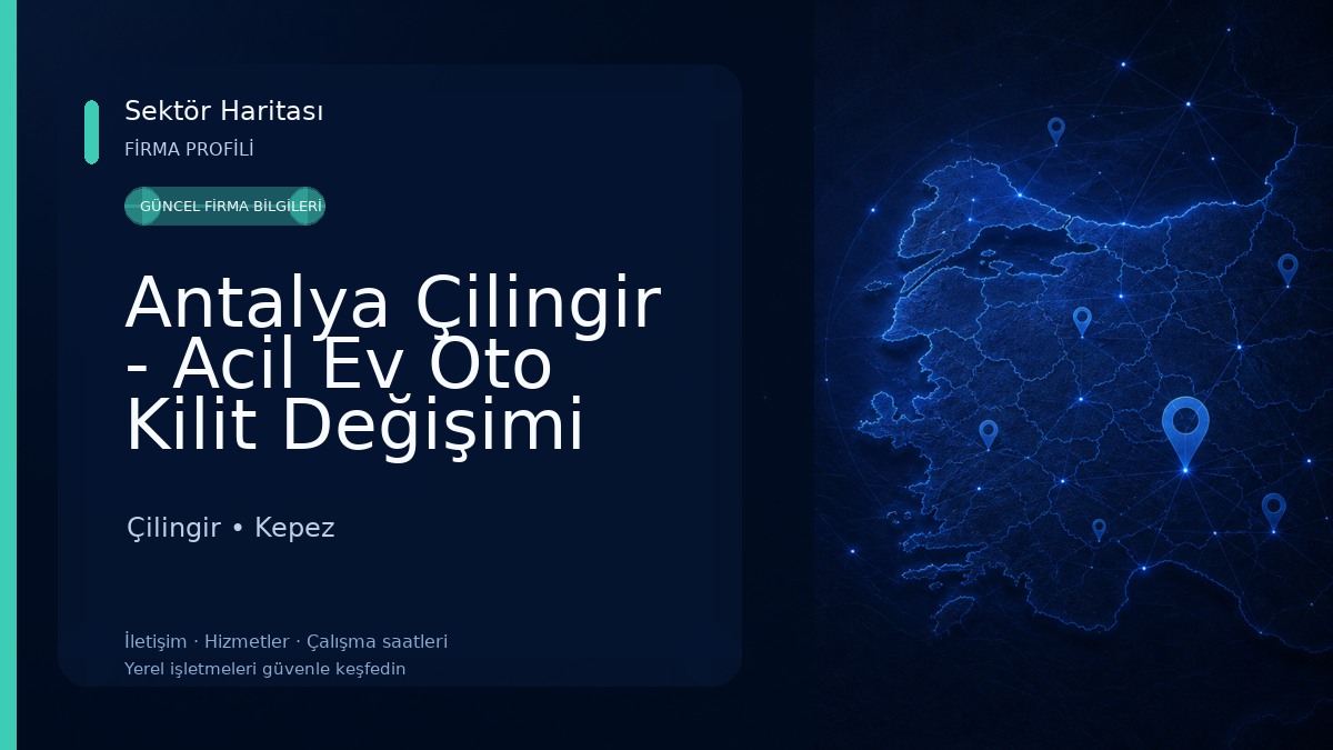 Antalya Çilingir - Acil Ev Oto Kilit Değişimi 