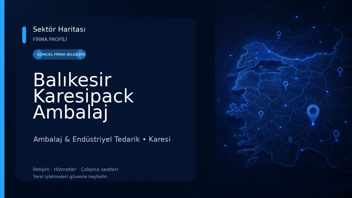 Balıkesir Karesipack Ambalaj 