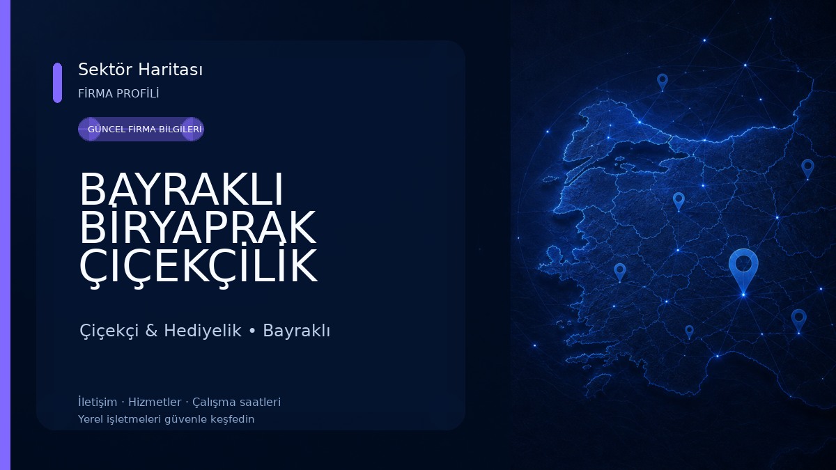 BAYRAKLI BİRYAPRAK ÇIÇEKÇİLİK Çiçekçi & Hediyelik