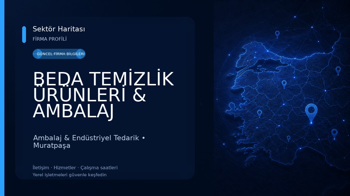 BEDA TEMİZLİK ÜRÜNLERİ & AMBALAJ Ambalaj & Endüstriyel Tedarik