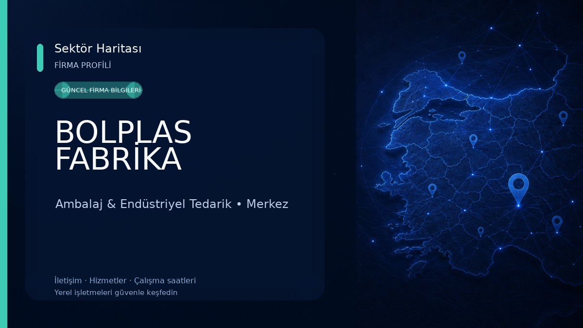 BOLPLAS FABRİKA 