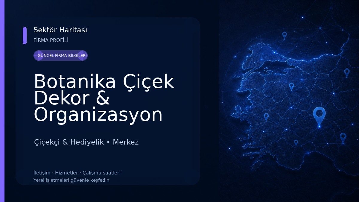 Botanika Çiçek Dekor & Organizasyon Çiçekçi & Hediyelik