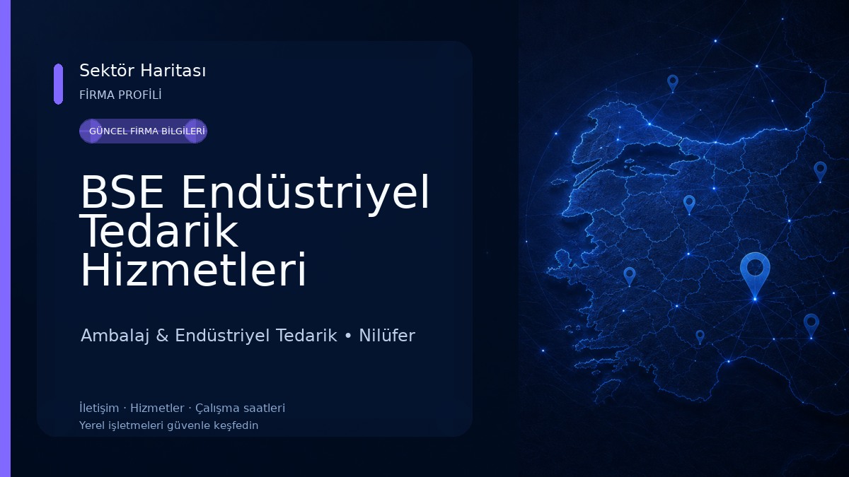BSE Endüstriyel Tedarik Hizmetleri
