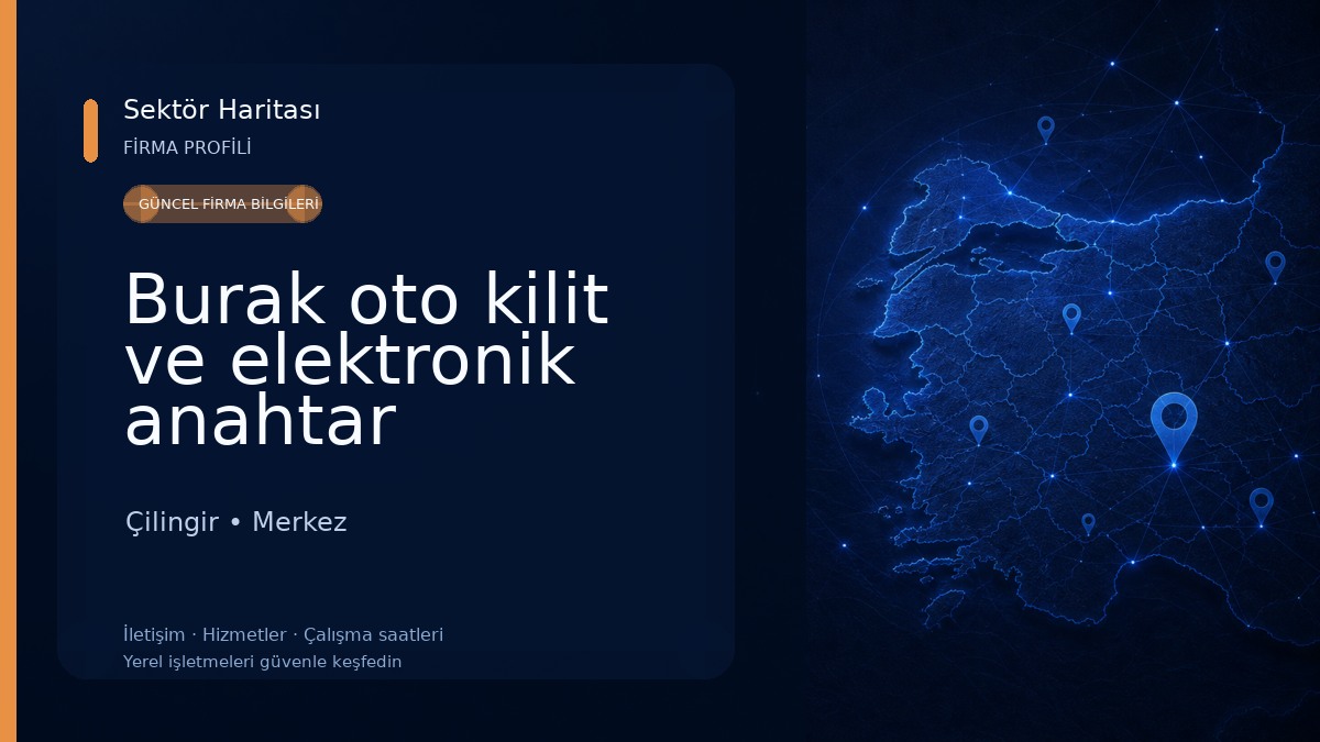 Burak oto kilit ve elektronik anahtar Çilingir