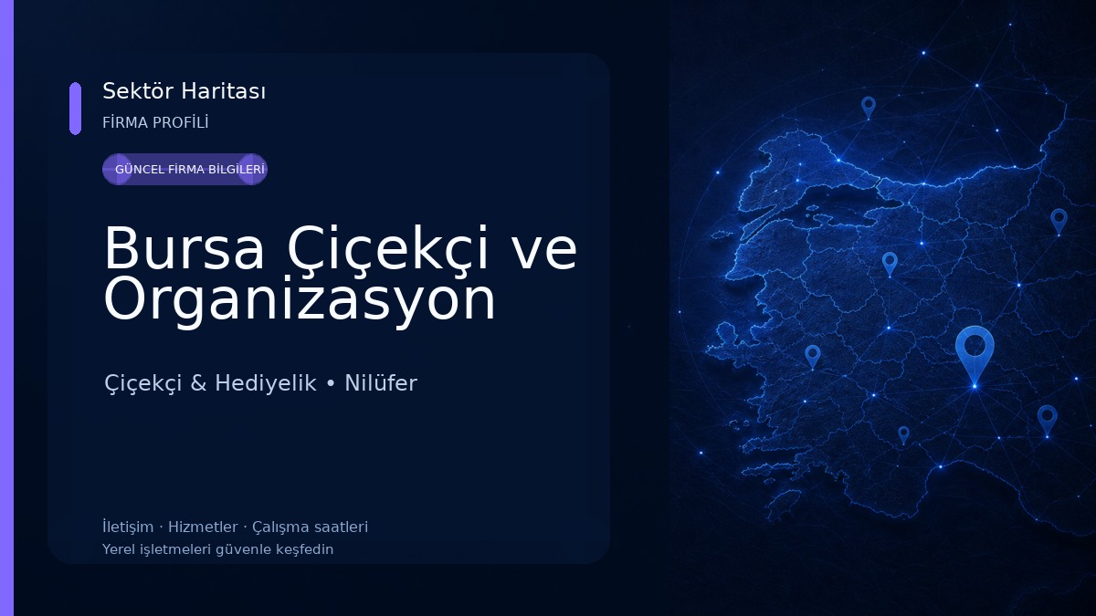Bursa Çiçekçi ve Organizasyon 
