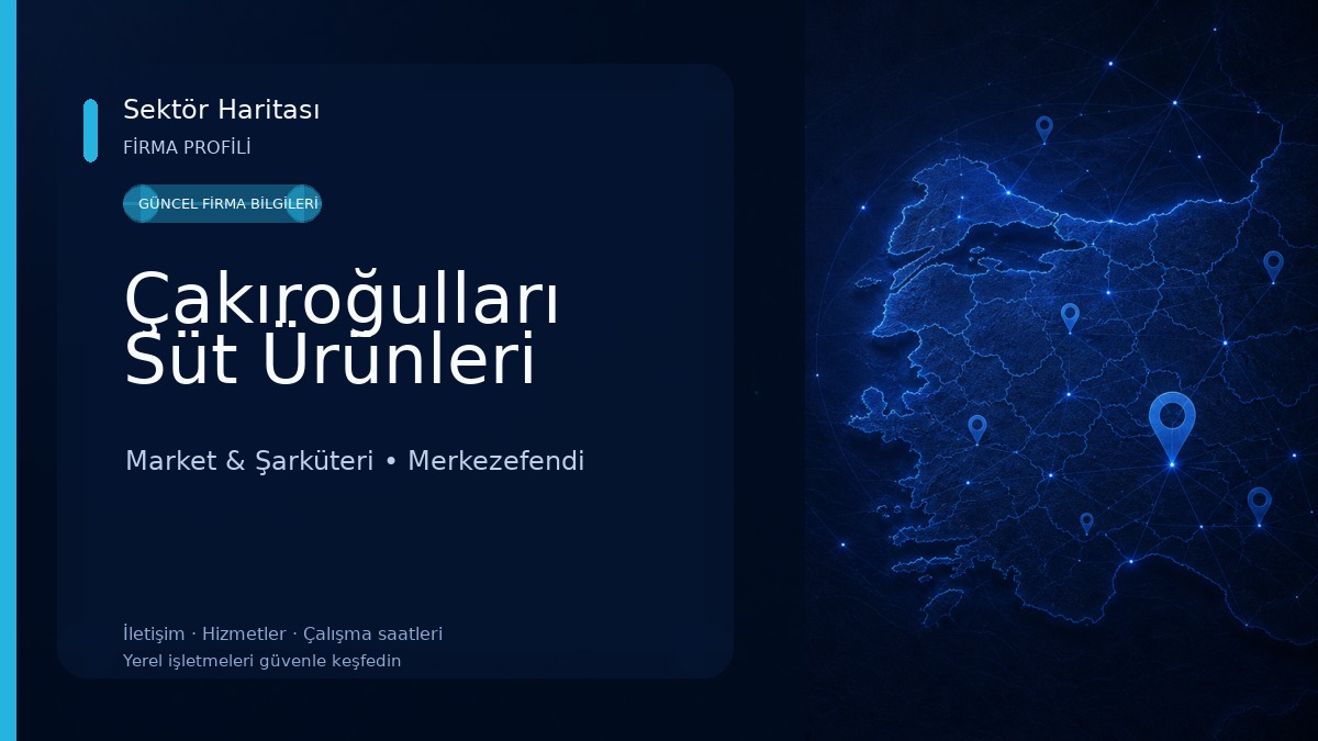 Çakıroğulları Süt Ürünleri Market & Şarküteri