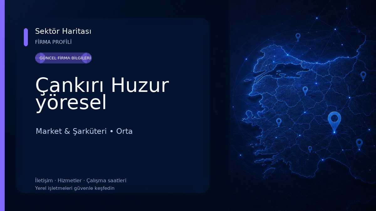 Çankırı Huzur yöresel Market & Şarküteri