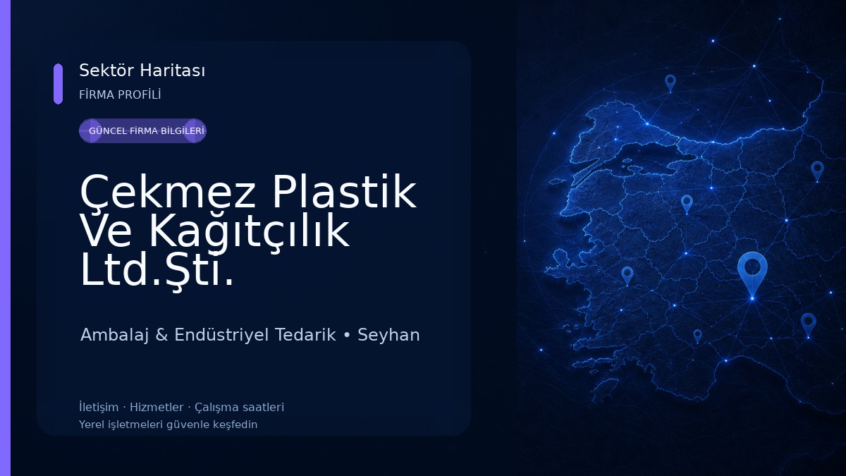Çekmez Plastik Ve Kağıtçılık Ltd.Şti. Ambalaj & Endüstriyel Tedarik