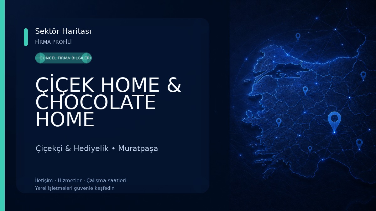 ÇİÇEK HOME & CHOCOLATE HOME Çiçekçi & Hediyelik