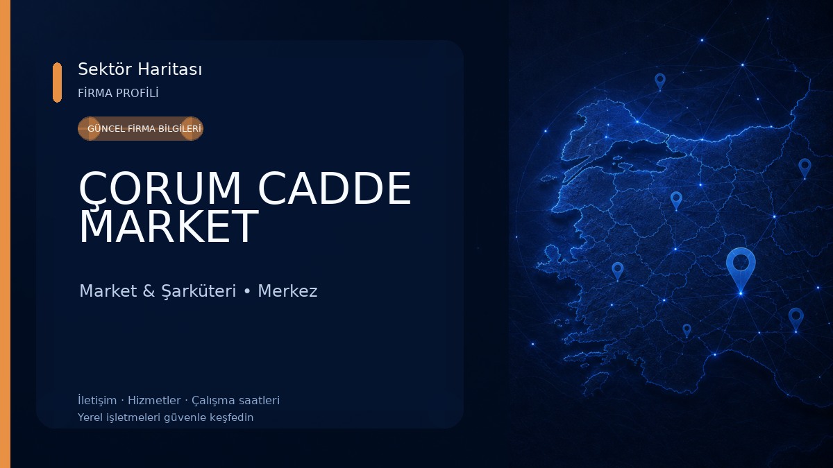 ÇORUM CADDE MARKET Market & Şarküteri