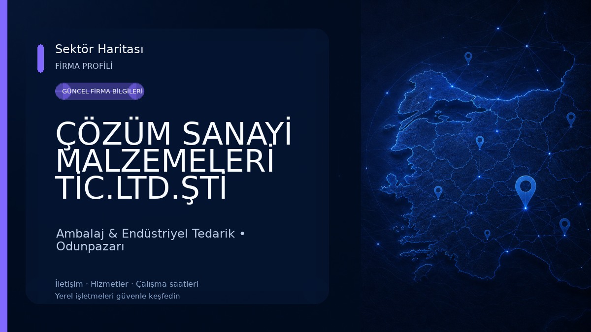 ÇÖZÜM SANAYİ MALZEMELERİ TİC.LTD.ŞTİ