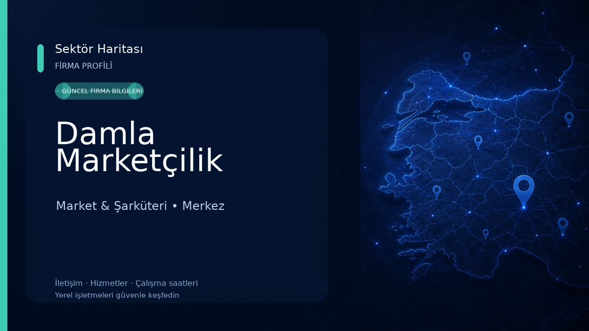 Damla Marketçilik Market & Şarküteri