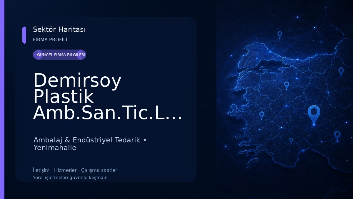 Demirsoy Plastik Amb.San.Tic.Ltd.Şti. Ambalaj & Endüstriyel Tedarik