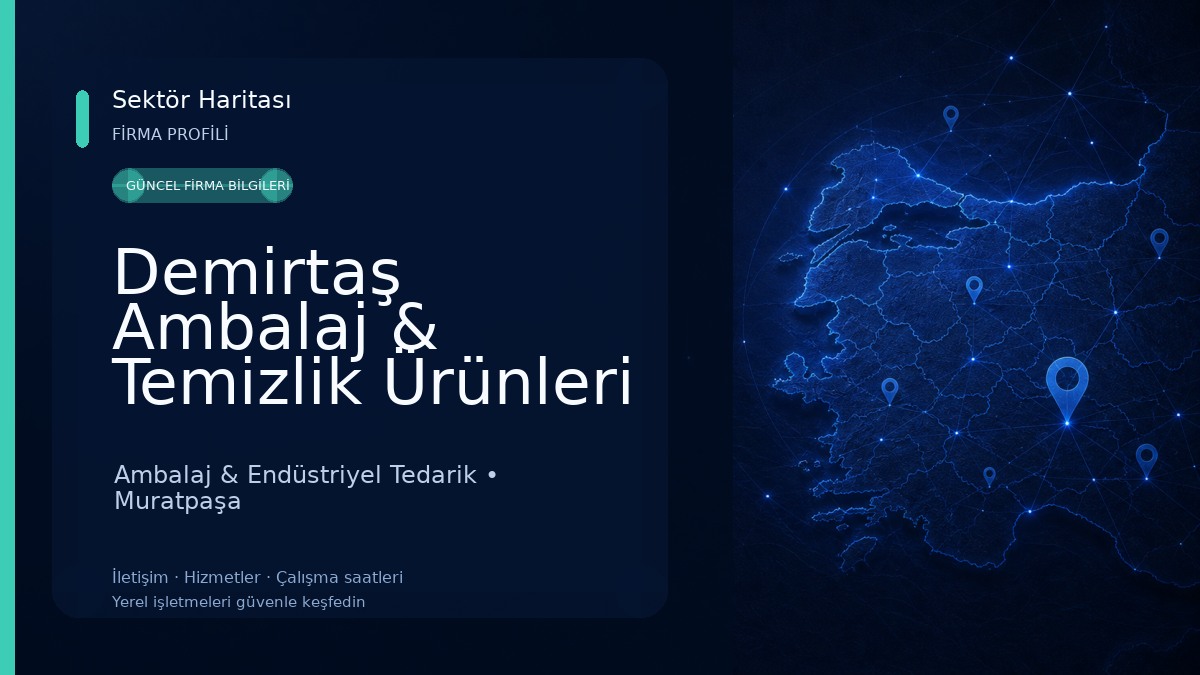 Demirtaş Ambalaj & Temizlik Ürünleri Ambalaj & Endüstriyel Tedarik
