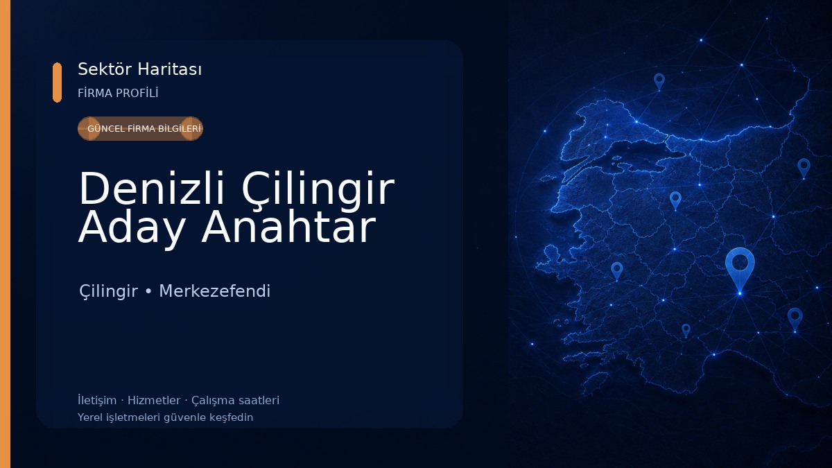 Denizli Çilingir Aday Anahtar Çilingir