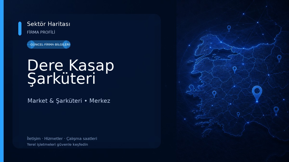Dere Kasap Şarküteri Market & Şarküteri