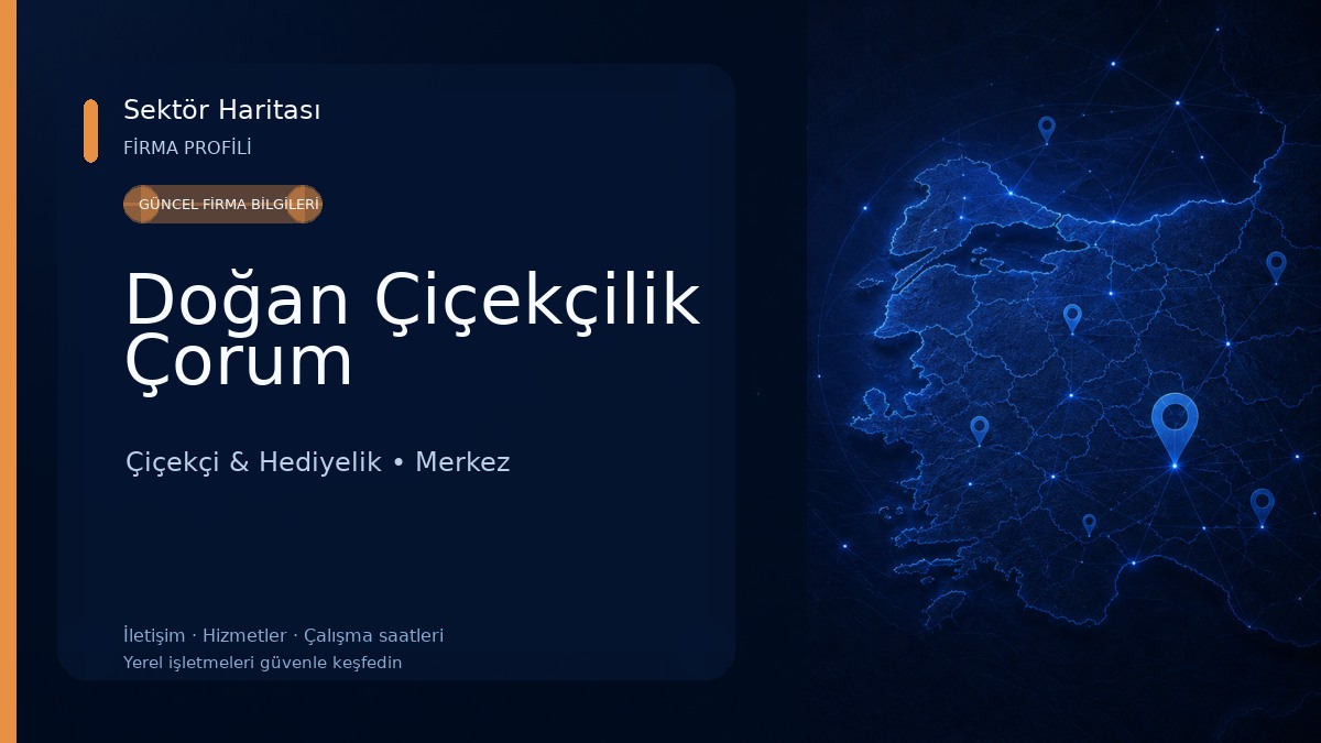 Doğan Çiçekçilik Çorum Çiçekçi & Hediyelik