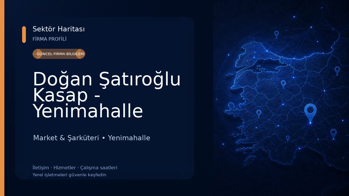 Doğan Şatıroğlu Kasap - Yenimahalle Market & Şarküteri