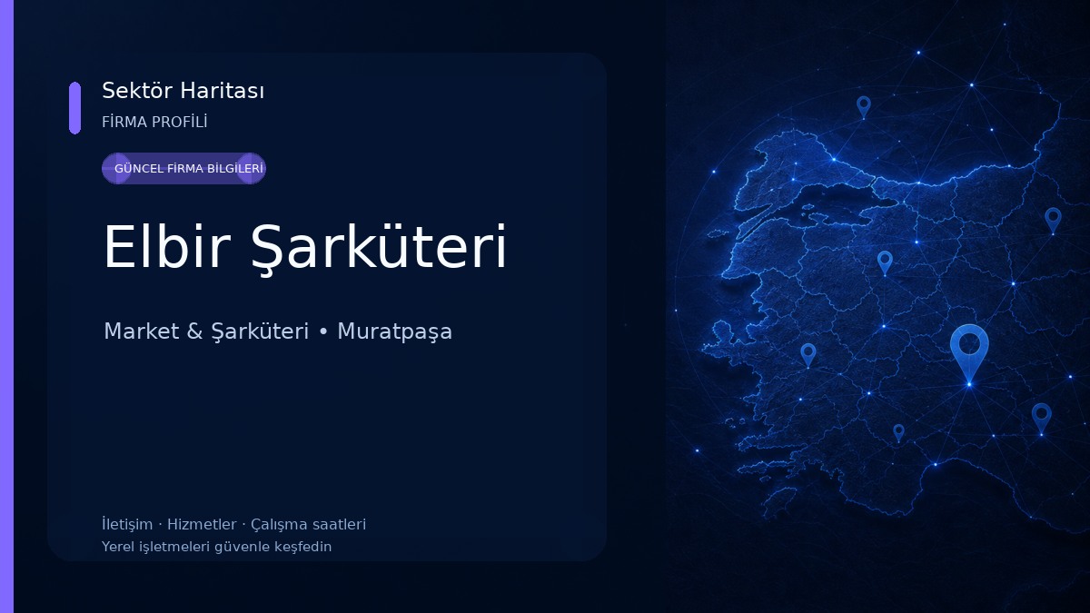 Elbir Şarküteri Market & Şarküteri