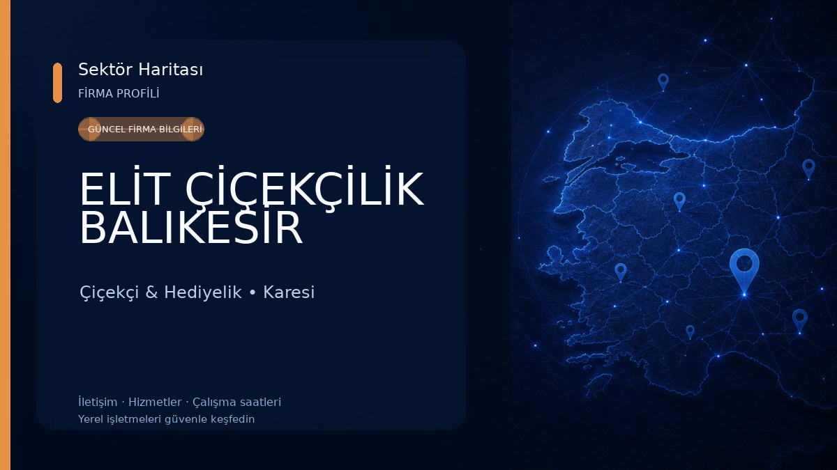 ELİT ÇİÇEKÇİLİK BALIKESİR Çiçekçi & Hediyelik