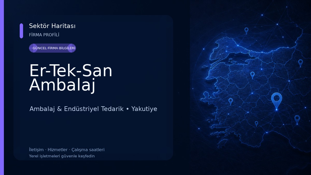 Er-Tek-San Ambalaj Ambalaj & Endüstriyel Tedarik