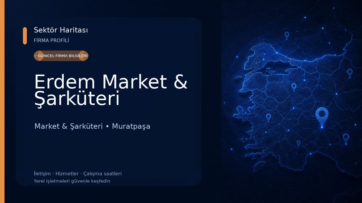 Erdem Market & Şarküteri Market & Şarküteri