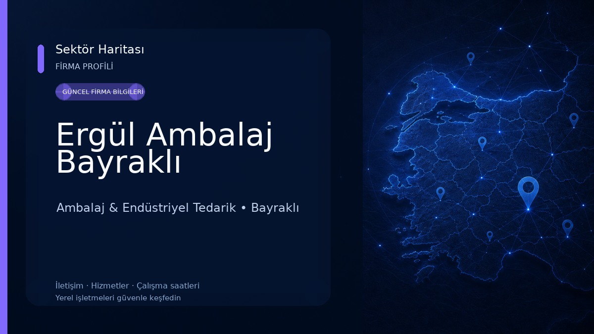Ergül Ambalaj Bayraklı Ambalaj & Endüstriyel Tedarik