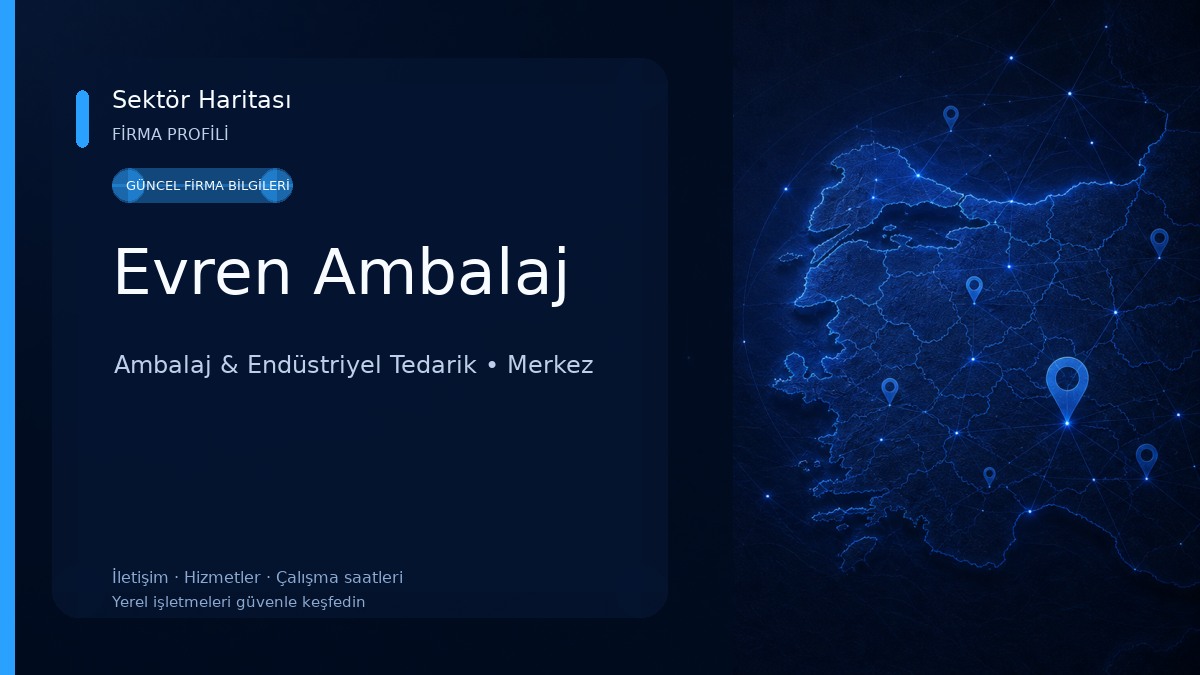 Evren Ambalaj Ambalaj & Endüstriyel Tedarik