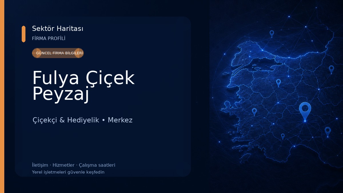 Fulya Çiçek Peyzaj Çiçekçi & Hediyelik