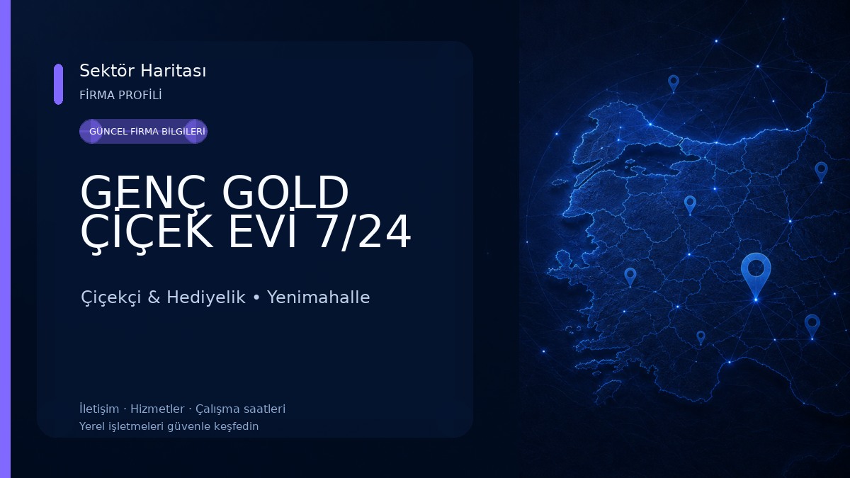 GENÇ GOLD ÇİÇEK EVİ 7/24 Çiçekçi & Hediyelik