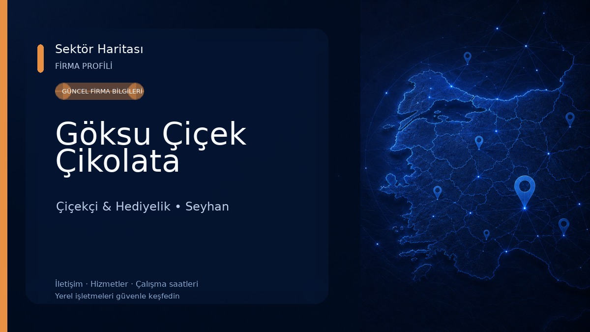 Göksu Çiçek Çikolata Çiçekçi & Hediyelik