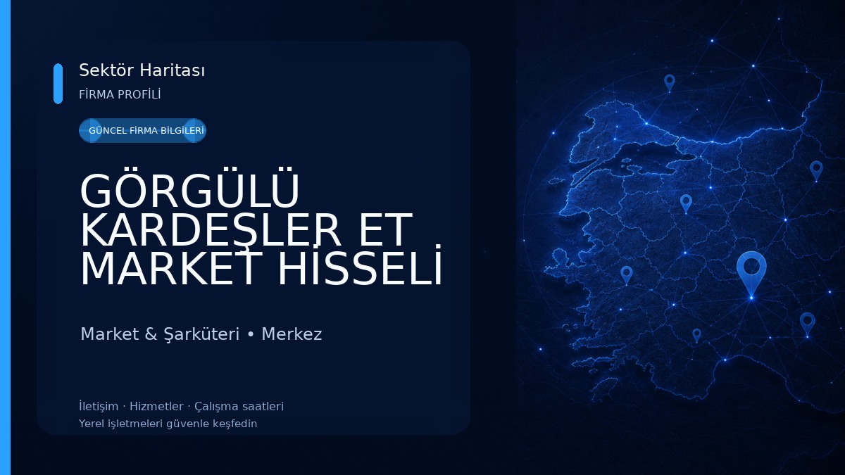GÖRGÜLÜ KARDEŞLER ET MARKET HİSSELİ KURBANLIK ADAKLIK MERKEZİ Market & Şarküteri