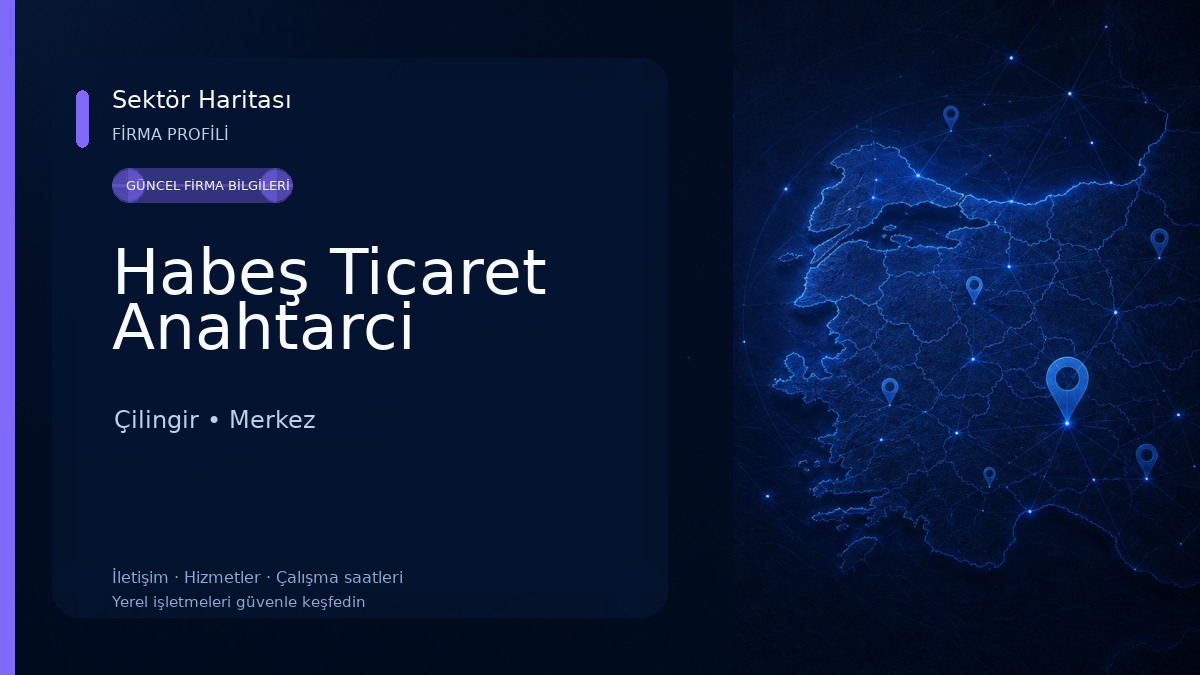 Habeş Ticaret Anahtarci 