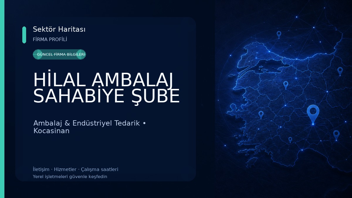 HİLAL AMBALAJ SAHABİYE ŞUBE Ambalaj & Endüstriyel Tedarik