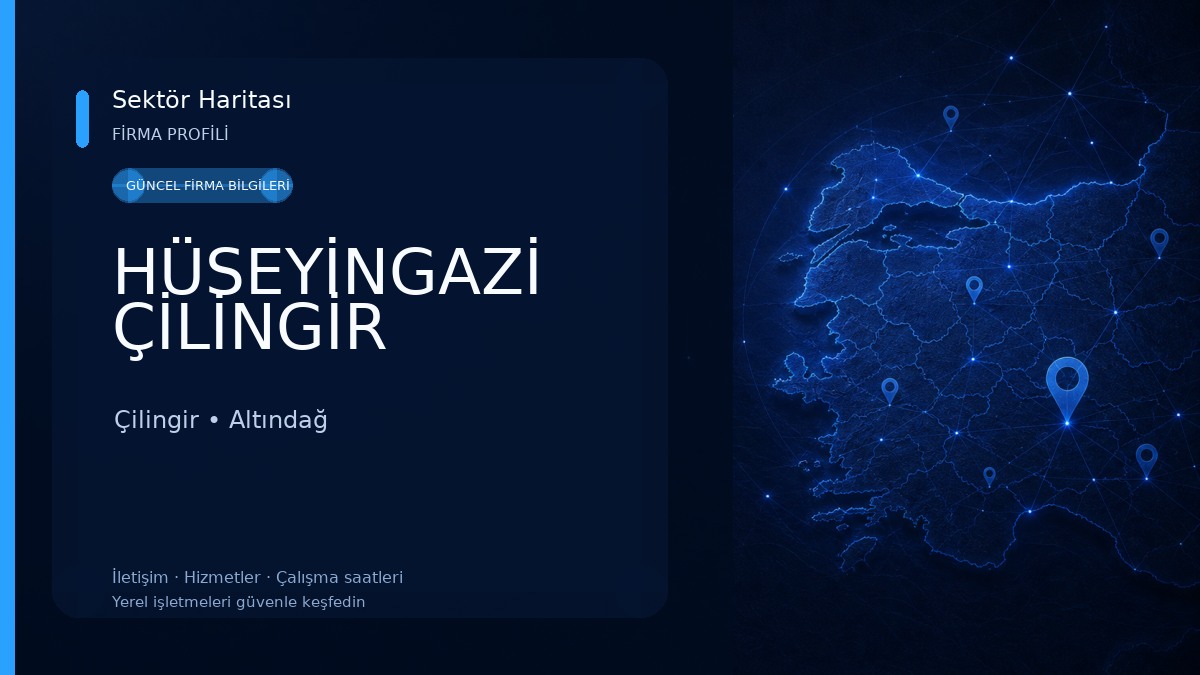 HÜSEYİNGAZİ ÇİLİNGİR Çilingir