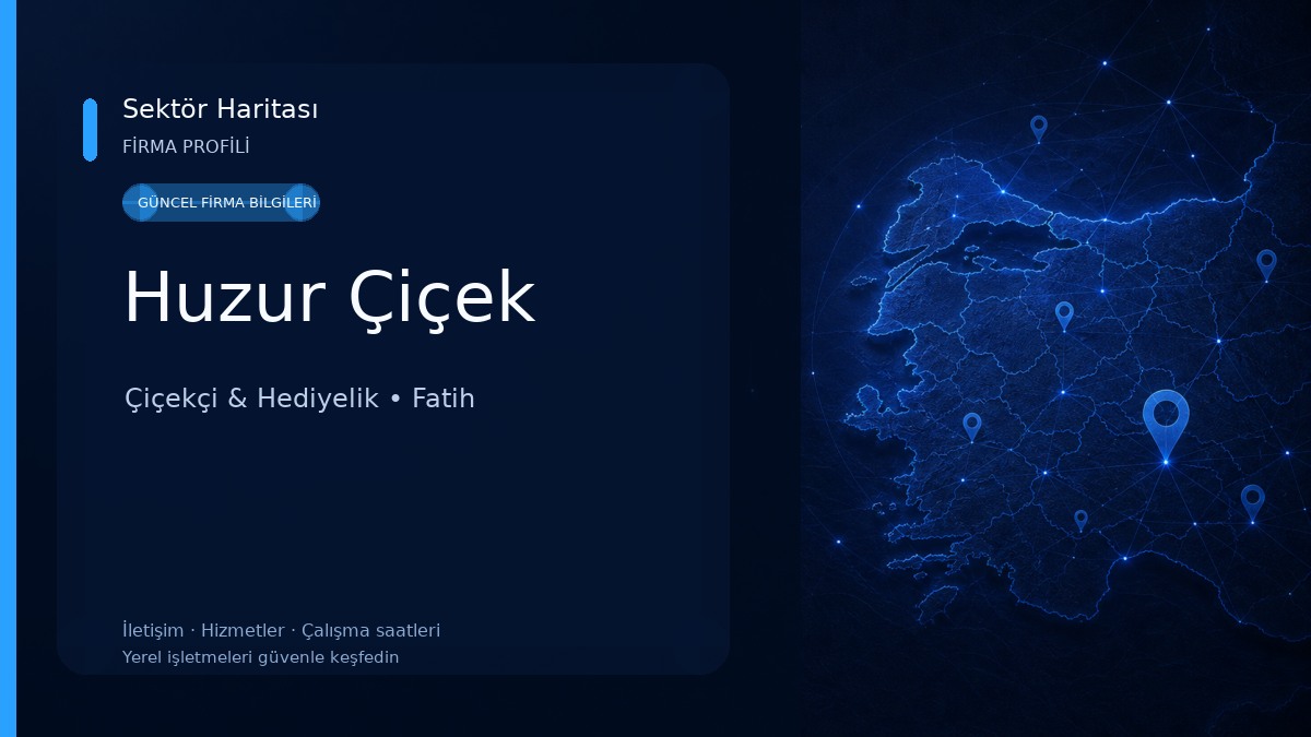 Huzur Çiçek Çiçekçi & Hediyelik