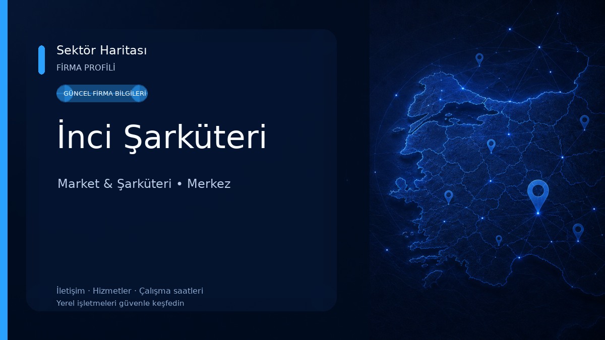 İnci Şarküteri Market & Şarküteri