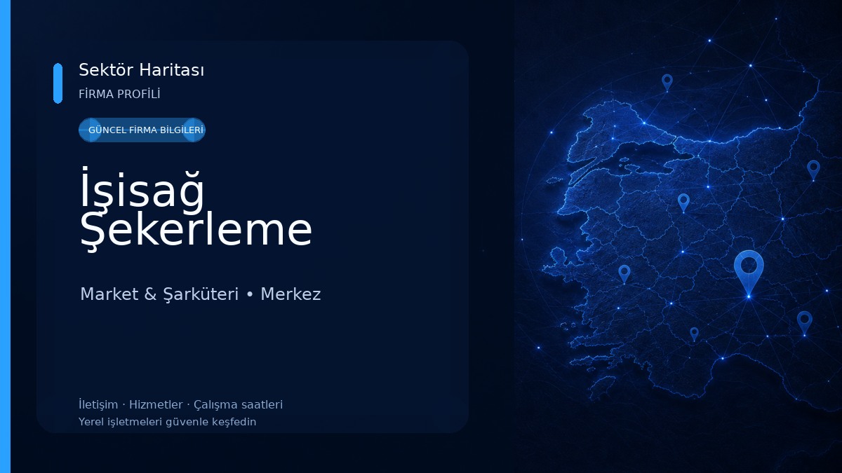 İşisağ Şekerleme Market & Şarküteri