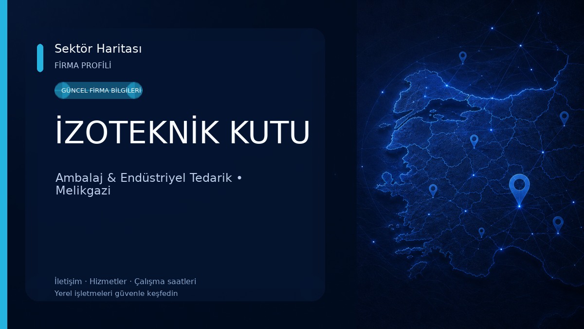İZOTEKNİK KUTU Ambalaj & Endüstriyel Tedarik