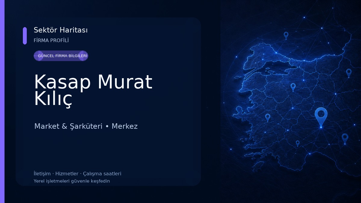 Kasap Murat Kılıç Market & Şarküteri