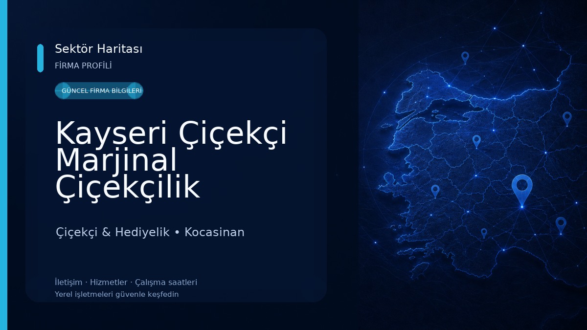 Kayseri Çiçekçi Marjinal Çiçekçilik 