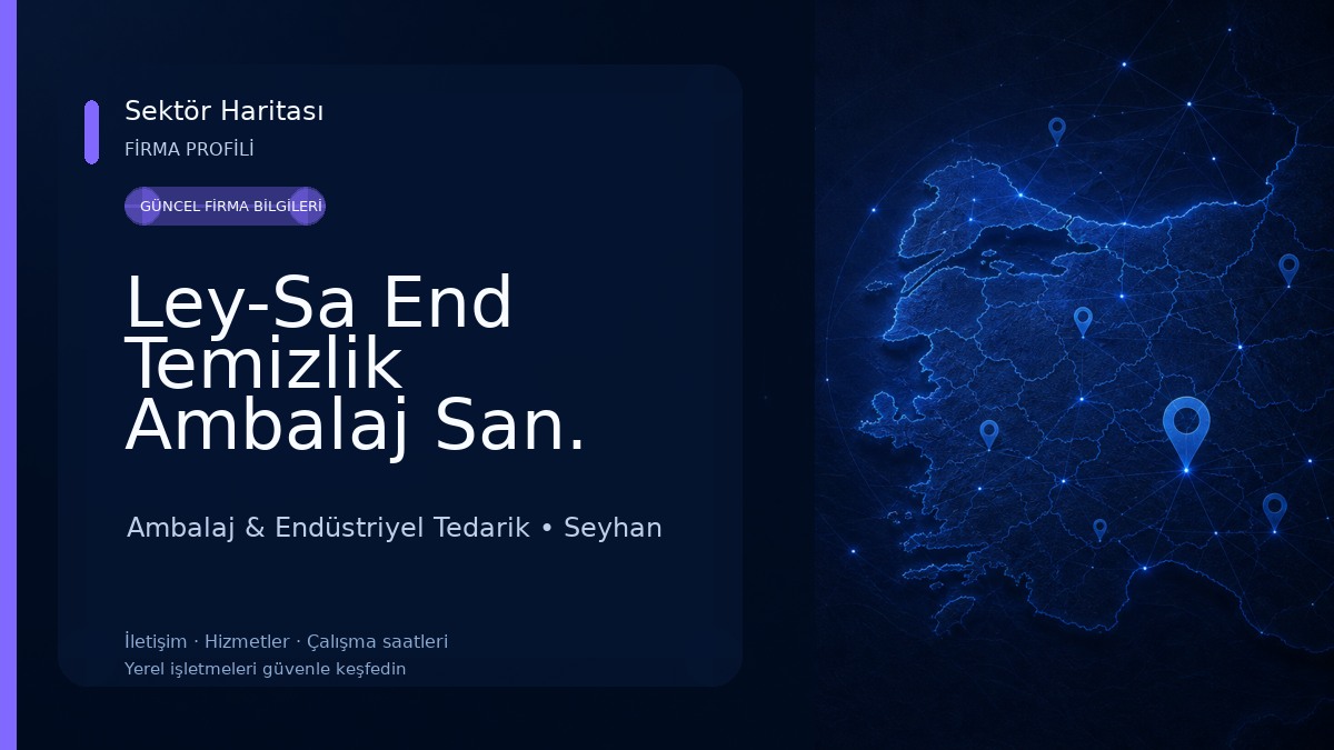 Ley-Sa End Temizlik Ambalaj San. Tic. Ltd. Şti.