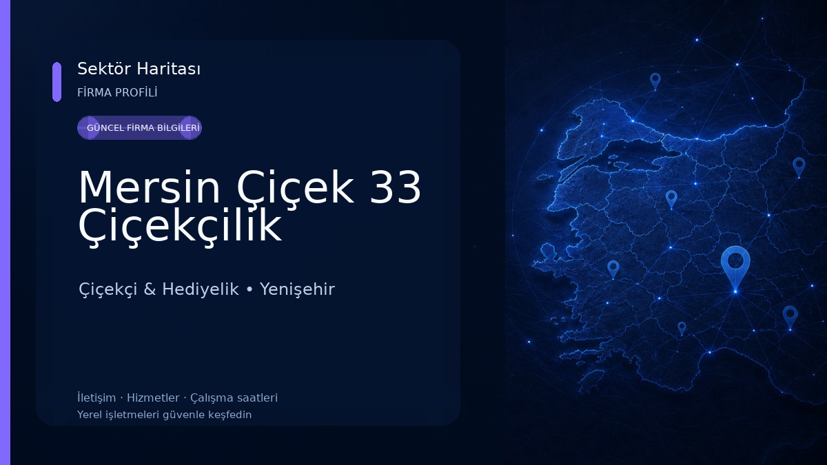Mersin Çiçek 33 Çiçekçilik Çiçekçi & Hediyelik