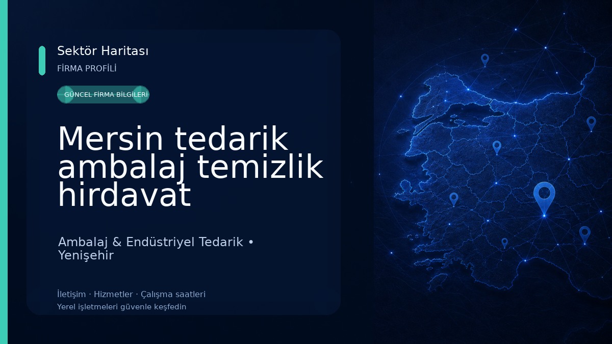 Mersin tedarik ambalaj temizlik hirdavat Ambalaj & Endüstriyel Tedarik