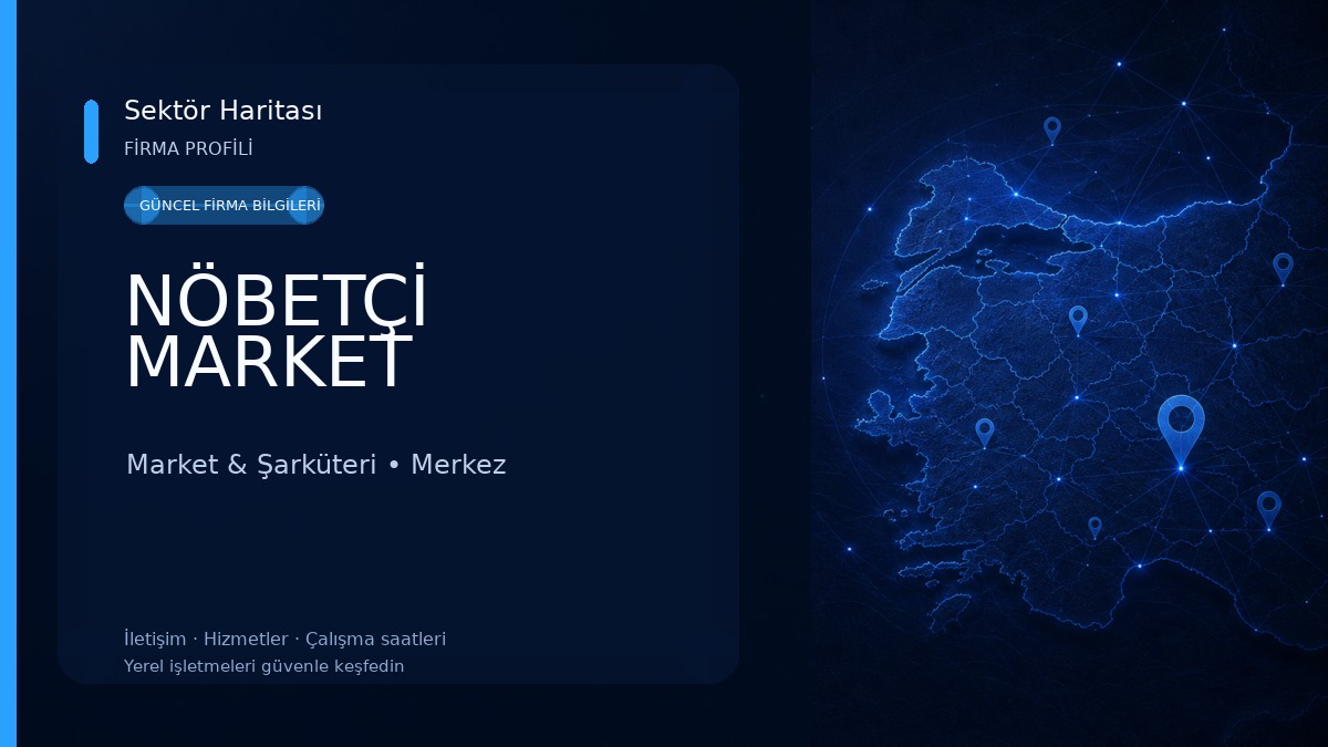 NÖBETÇİ MARKET 